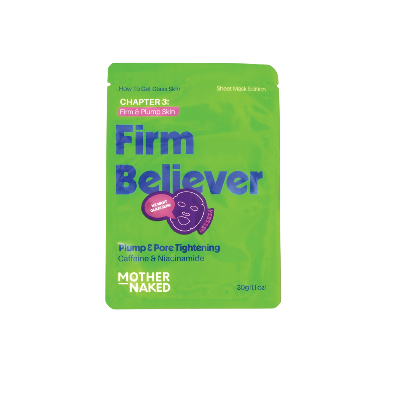 Mother Naked Firm Believer Sheet Mask