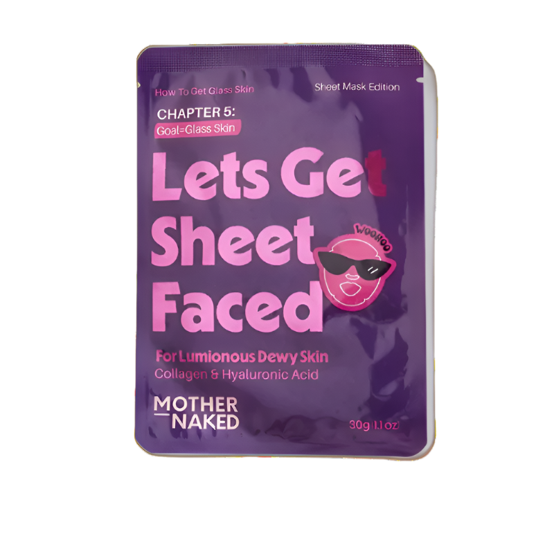 Mother Naked Lets Get Sheet Faced  Sheet Mask